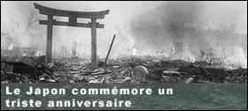 Dossier - Le Japon commémore un triste anniversaire