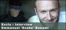 Dossier - Interview de Emmanuel 'Snake' Bonami