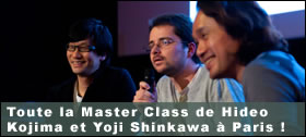 Dossier - Master Class de Hideo Kojima et Yoji Shinkawa à Paris
