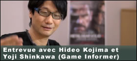 Dossier - Entrevue avec Hideo Kojima et Yoji Shinkawa (Game Informer)