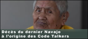 Dossier - Décès de Chester Nez, le dernier Navajo à l’origine des Code Talkers