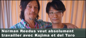 Dossier - Norman Reedus veut absolument travailler avec Hideo Kojima et Guillermo del Toro