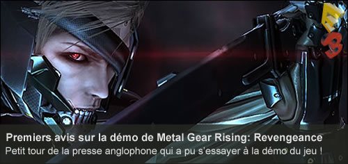 Premiers avis sur la dmo jouable de Metal Gear Rising E3 2012