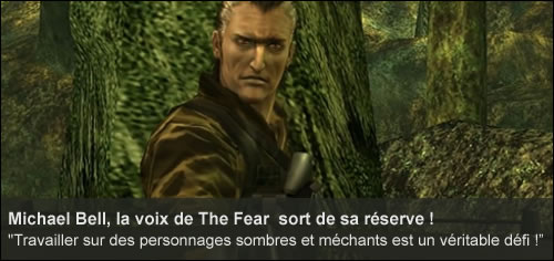 Interview de Michael Bell, la voix de The Fear