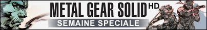 Semaine Spciale Metal Gear Solid HD Collection sur MetalGearSolid be