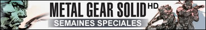 Semaines sp�ciales Metal Gear Solid HD Collection