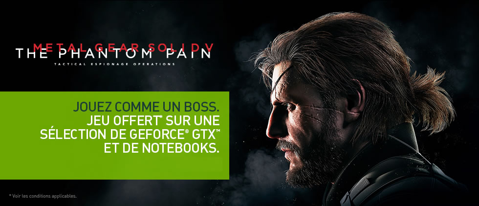 L'union fait la GeForce pour Metal Gear Solid V : The Phantom Pain sur PC