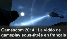 Gamescom 2014 : La vido de gameplay de MGSV The Phantom Pain sous-titre en franais