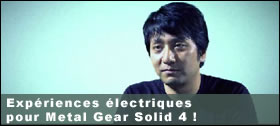 Dossier - Expriences lectriques pour Metal Gear Solid 4